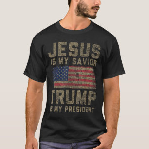 Jesus ist mein Retter Trump ist mein Präsident _1 T-Shirt