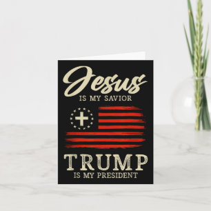 Jesus ist mein Retter Trump ist mein Präsident 202 Karte