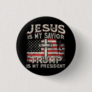 Jesus ist mein Retter Trump ist mein Präsident Ame Button