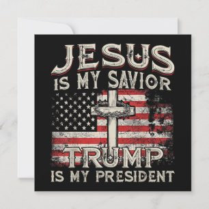 Jesus ist mein Retter Trump ist mein Präsident Ame Einladung