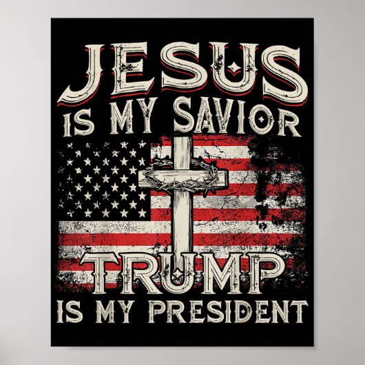 Jesus ist mein Retter Trump ist mein Präsident Ame Poster (Vorne)