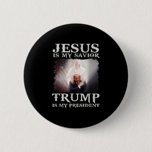 Jesus ist mein Retter Trump ist mein Präsident Button