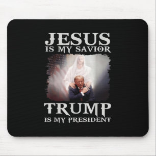 Jesus ist mein Retter Trump ist mein Präsident Mousepad