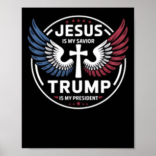 Jesus ist mein Retter Trump ist mein Präsident - P Poster