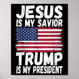 Jesus ist mein Retter Trump ist mein Präsident _ R Poster