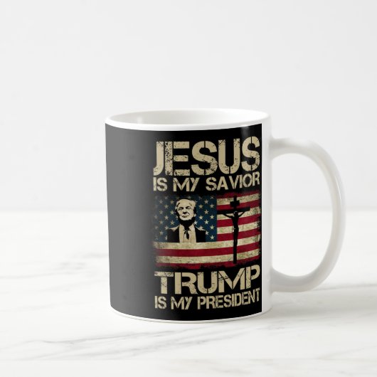 Jesus ist mein Retter Trump ist mein Präsident Tru Kaffeetasse (Rechts)