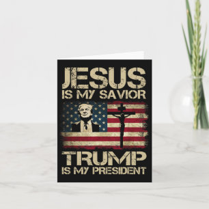 Jesus ist mein Retter Trump ist mein Präsident Tru Karte