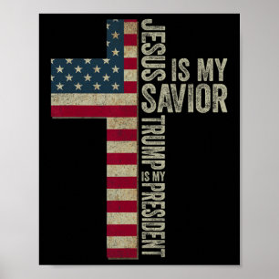 Jesus ist mein Retter Trump ist mein Präsident Tru Poster