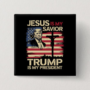 Jesus ist mein Retter Trump ist mein Präsident USA Button