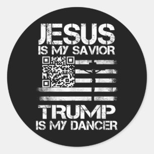Jesus ist mein Retter Trump ist mein Tänzer Qr Tru Runder Aufkleber