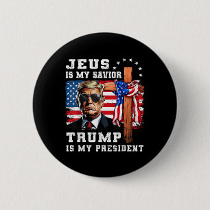 Jesus ist mein Retter Trump ist meine Flagge des P Button