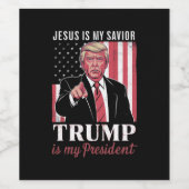 Jesus ist mein Retter Trump ist meine Präsidentenw Weinetikett (Einzelnes Label)