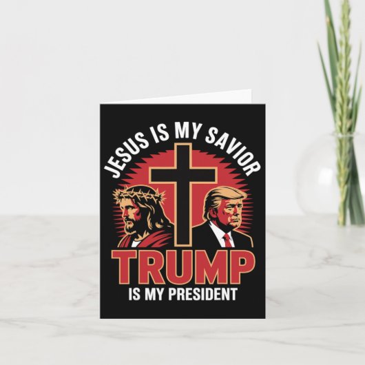 Jesus ist mein Retter Trump mein Präsident Christl Karte (Vorderseite)