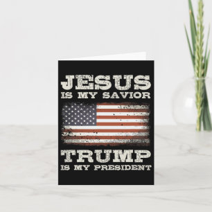 Jesus ist mein Retter Trump mein Präsident Christl Karte