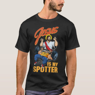 Jesus ist mein Spotter Jesus Bodybuilding und Hebe T-Shirt
