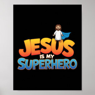 Jesus ist mein Superheld Christlichen Männer Junge Poster