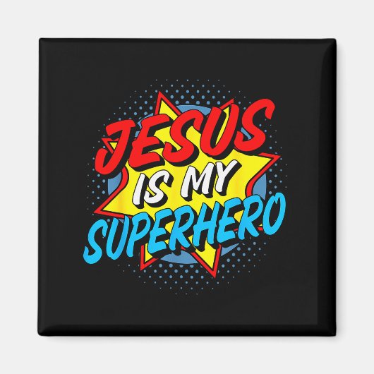 Jesus ist mein Superheld Magnet (Vorne)