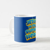 Jesus ist mein Superhelden und Christlicher Glaube Kaffeetasse (Vorderseite Links)