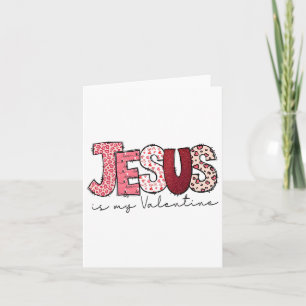 Jesus ist mein Valentiner Religiöser Gott Christli Karte