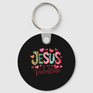 Jesus ist mein Valentinsgruß Christlich Religiöses Schlüsselanhänger