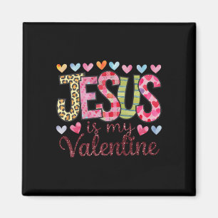 Jesus ist mein Valentinsgruß religiöser Gott chris Magnet