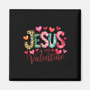 Jesus ist mein Valentinstag Christlich Religiöses Magnet