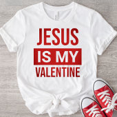 Jesus ist mein Valentinstag Christlich T-Shirt
