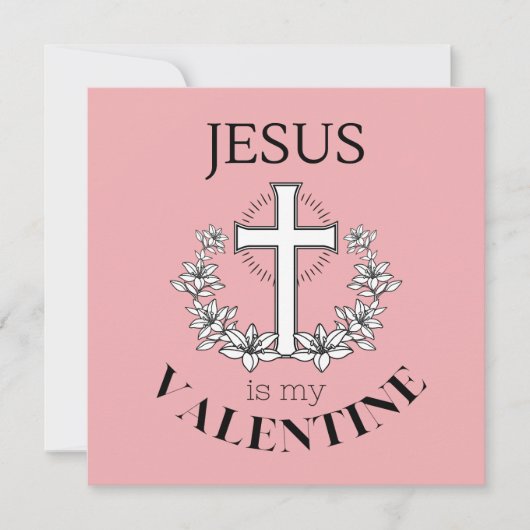 Jesus ist mein Valentinstag Einladung (Vorderseite)