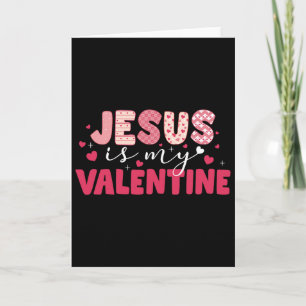 Jesus ist mein Valentinstag-Herz V-Day Christliche Karte