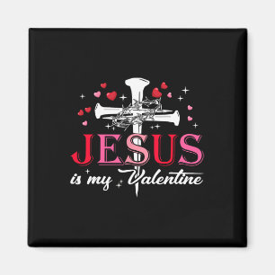 Jesus ist mein Valentinstag Lustiger Christ Gott M Magnet