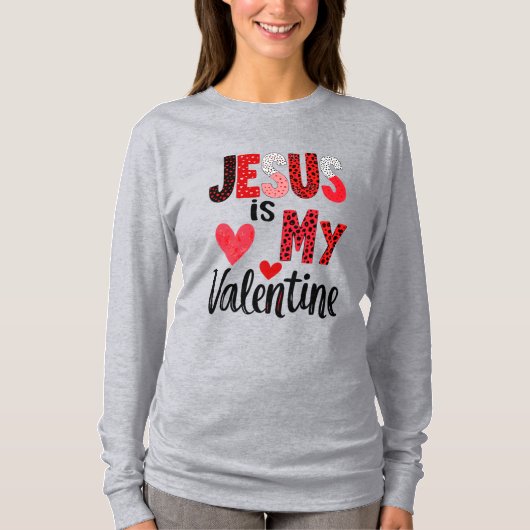 Jesus ist mein Valentinstag T-Shirt (Vorderseite)
