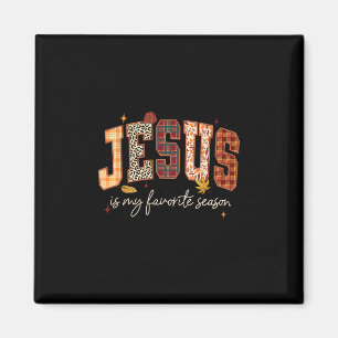 Jesus ist meine Lieblingsjahreszeit Erntedankfest  Magnet