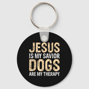 Jesus ist meine Retter Hunde sind meine Therapie _ Schlüsselanhänger