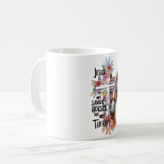 Jesus ist meine Retter Pferde sind meine Therapie Kaffeetasse (Vorderseite Links)