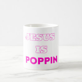 Jesus ist Poppin Classic Tasse Version 1