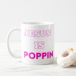 Jesus ist Poppin Classic Tasse Version 2