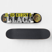 JESUS IST SCHWARZE Skateboard (Horizontal)