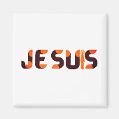 Jesus, Je Suis oder ich bin Magnet (Vorne)