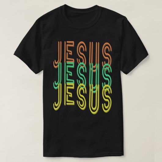 Jesus Jesus Jesus Jesus Jesus (Simulation Neon Sig T-Shirt (Design vorne)