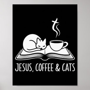 Jesus Kaffee Katzen Lustig Süß Design Jesus Liebha Poster