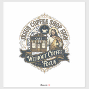 Jesus Kaffeeshoplogo ohne Kaffee Fokus Jesus  Aufkleber