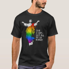 Jesus: Kann ich einen Homosexuellen hier hinein be T-Shirt
