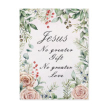 Jesus, kein größeres Geschenk, keine größere Liebe