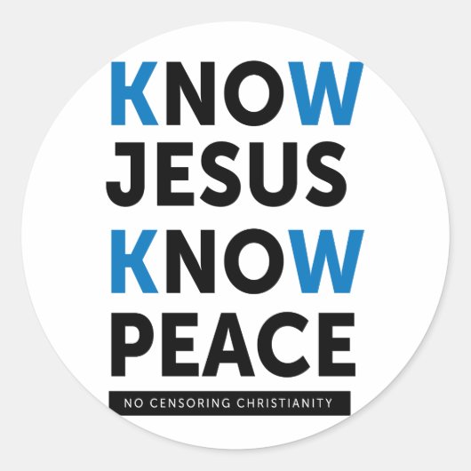 Jesus kennt den Frieden, keine Zensur Runder Aufkleber (Vorderseite)