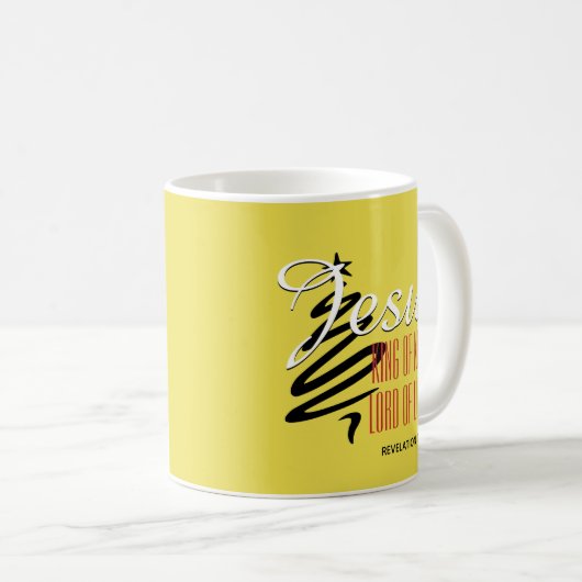 JESUS KING OF KINGS Christliche Schrift Weihnachte Kaffeetasse (VorderseiteRechts)