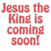 Jesus kommt aufkleber (Vorderseite)