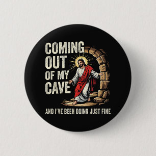 Jesus kommt aus meiner Höhle Button