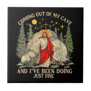 Jesus kommt aus meiner Höhle heraus Fliese