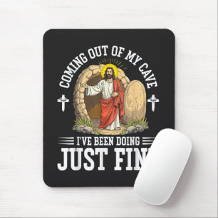 Jesus kommt aus meiner Höhle Mousepad