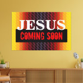 JESUS KOMMT BALD LEINWANDDRUCK (Insitu (Wohnzimmer))
